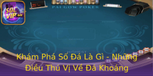 Khám Phá Số Đá Là Gì - Những Điều Thú Vị Về Đá Khoáng 5 Kham Pha So A La Gi Nhung Ieu Thu Vi Ve A Khoang