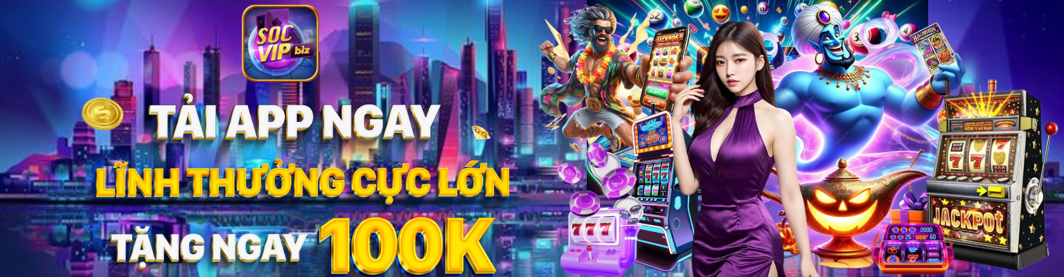 Socvip Tai App Ngay Linh Thuong Cuc Lon